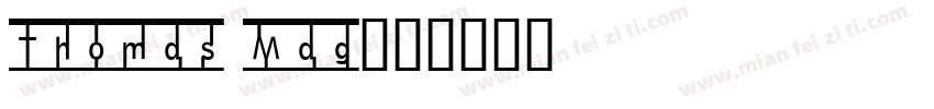 Thomas Mag字体转换